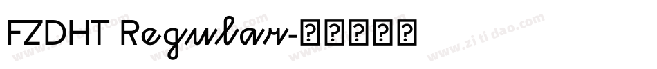 FZDHT Regular字体转换